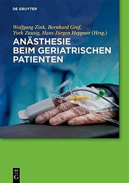 Anästhesie beim geriatrischen Patienten