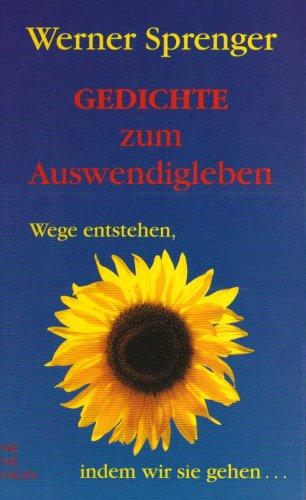 Gedichte zum Auswendigleben: Meditationsgedichte