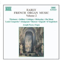 Early French Organ Music Vol. 2