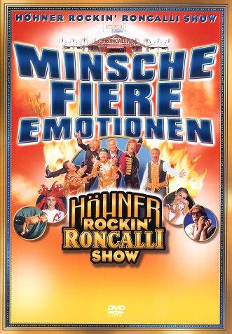 De Höhner - Minsche Fiere Emotionen - Höhner Rockin' Roncalli Show