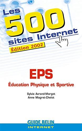 Les 500 sites Internet : éducation physique et sportive