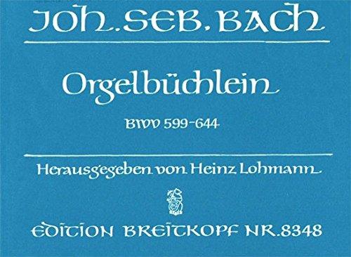 Orgelbüchlein BWV 599-644 (EB 8348)