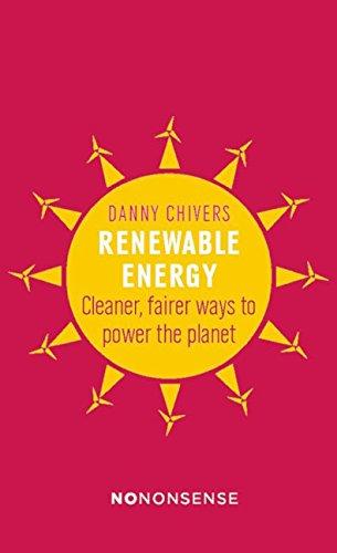 NoNonsense Renewable Energy: Cleaner, fairer ways to power the planet