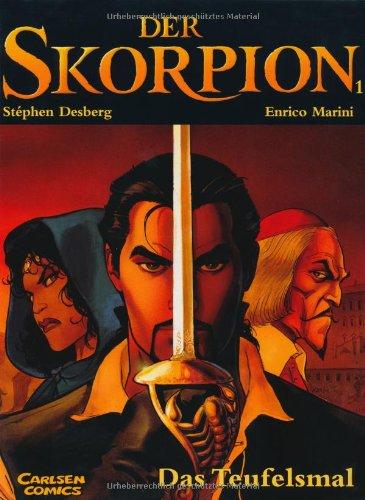 Der Skorpion, Bd.1, Das Teufelsmal