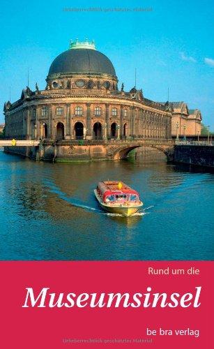 Rund um die Museumsinsel