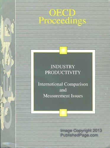 Industry Productivity : international Comparison and Measurement Issues