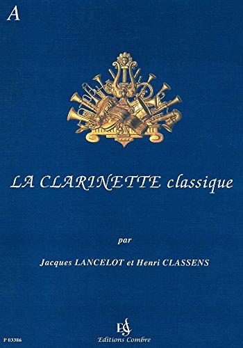 La Clarinette classique vol.A