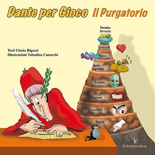 Dante per gioco. Purgatorio (Le novelle della cipolla)