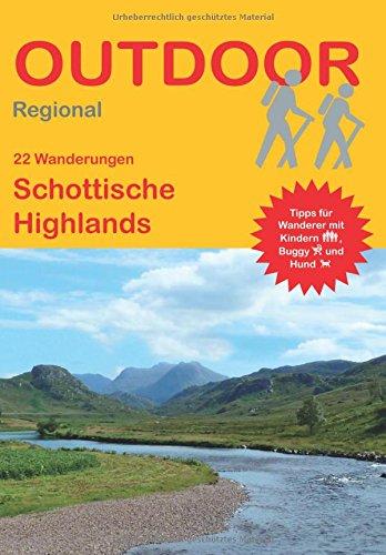 Schottische Highlands (22 Wanderungen) (Outdoor Regional)