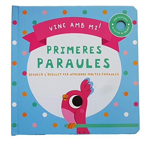 VINE AMB MI! PRIMERES PARAULES