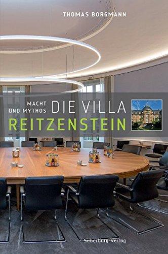 Die Villa Reitzenstein: Macht und Mythos