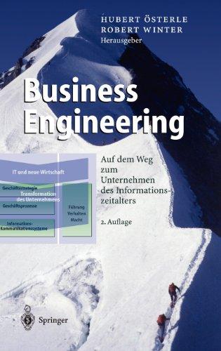 Business Engineering: Auf dem Weg zum Unternehmen des Informationszeitalters