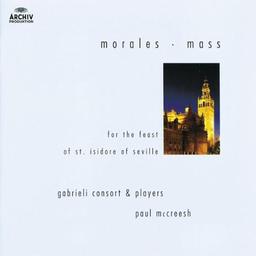 Morales:Messe Für St.Isidor Von Sevilla