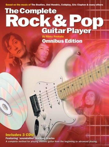 Complete Rock & Pop Guitar Player (Omnibus Edition Bk/3CD): Songbook, CD (3) für Gitarre