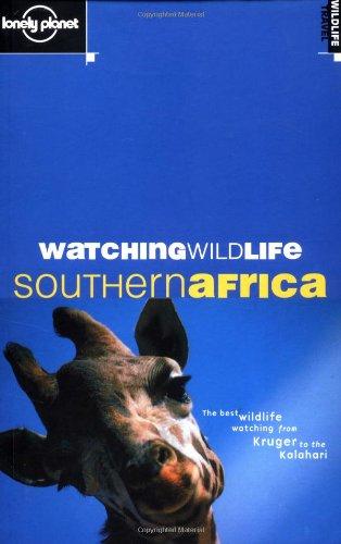 Southern Africa : the best wildlife watching from Kruger to the Kalahari