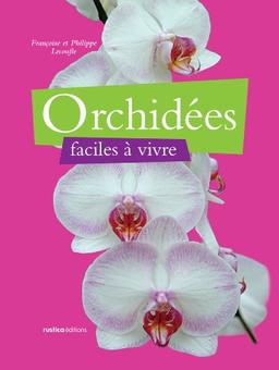 Orchidées faciles à vivre