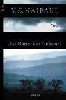 Das Rätsel der Ankunft: Roman