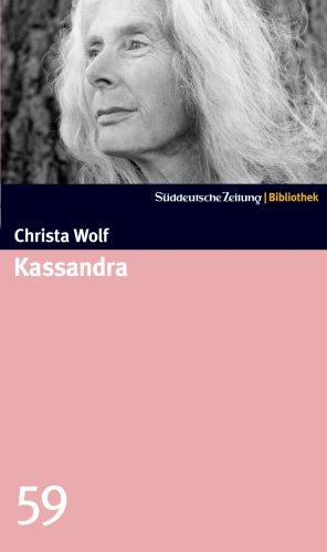 Kassandra. SZ-Bibliothek Band 59