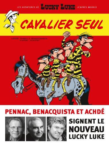 Les aventures de Lucky Luke d'après Morris. Vol. 5. Cavalier seul