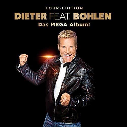 Dieter Feat. Bohlen (das Mega Album)