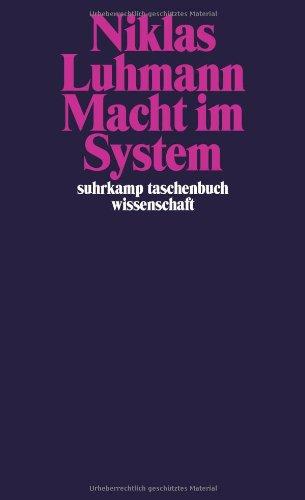 Macht im System (suhrkamp taschenbuch wissenschaft)