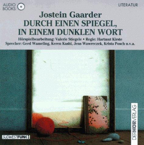 Durch einen Spiegel, in einem dunklen Wort, 1 Audio-CD