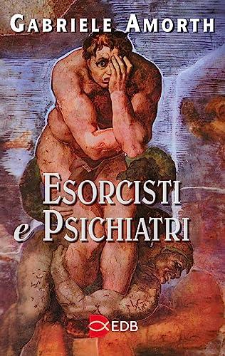 Esorcisti e psichiatri (Fede e vita, Band 4)