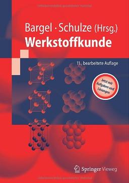 Werkstoffkunde (Springer-Lehrbuch)