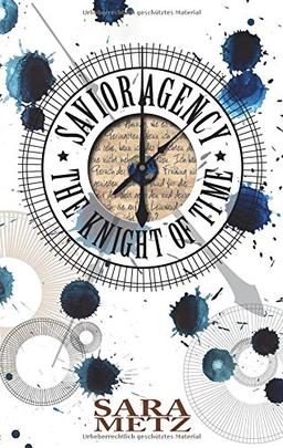 Savior Agency: The Knight of Time