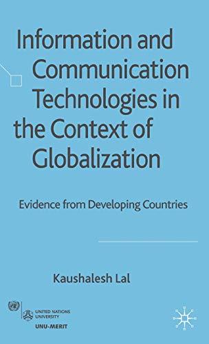 Information and Communication Technologies in the Context of Globalization: Evidence from Developing Countries