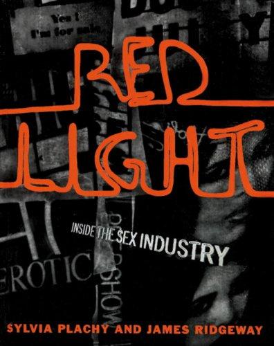 Red Light: Inside the Sex Industry (Hors Catalogue)