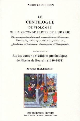 Le Centilogue de Ptolémée ou La seconde partie de l'Uranie