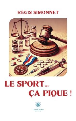 Le sport… ça pique !