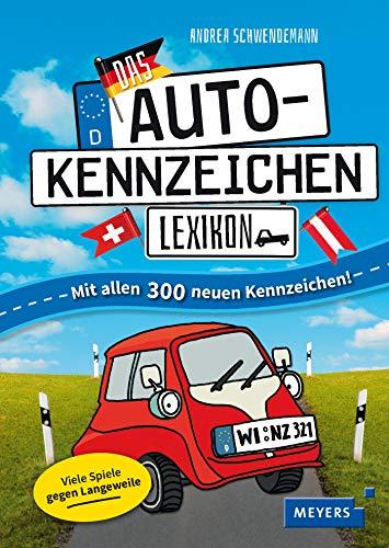 Das Autokennzeichen-Lexikon