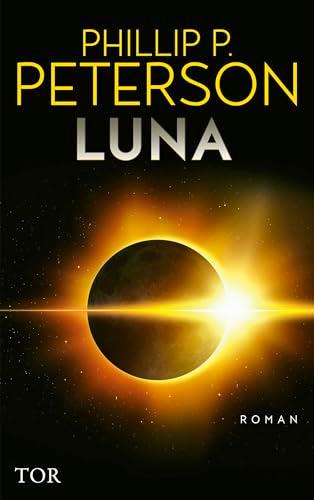 Luna: Hard-SF-Bestseller