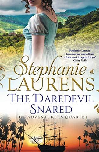 The Daredevil Snared (the Adventurers Quartet, Book 3)