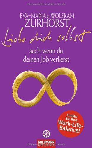 Liebe dich selbst auch wenn du deinen Job verlierst