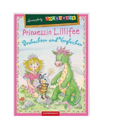 Lernerfolg Vorschule: Prinzessin Lillifee - Beobachten und vergleichen