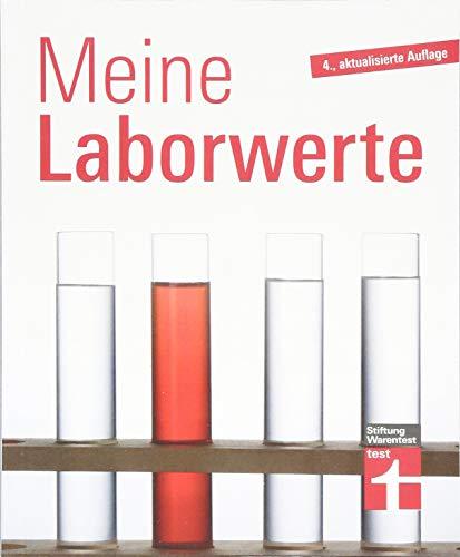 Laborwerte verstehen leicht gemacht – Erläuterung zu den Abkürzungen EOS, FSH, MCH – Blutwerte im Detail von Stiftung Warentest