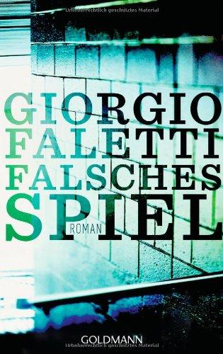 Falsches Spiel: Roman