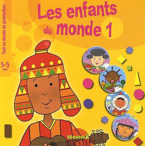 Les enfants du monde. Vol. 1