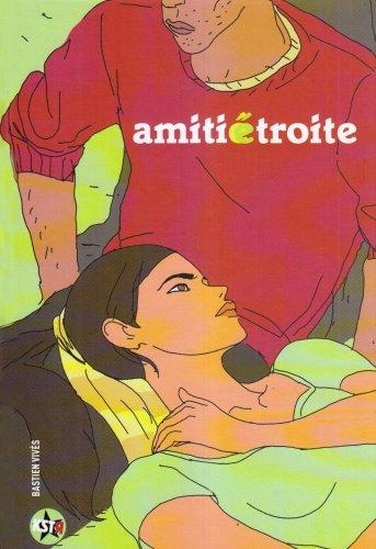 Amitié étroite