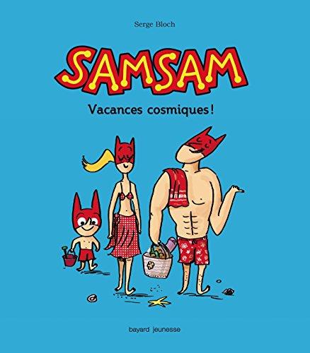 SamSam. Vol. 4. Vacances cosmiques !