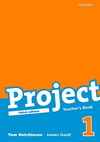 Project 1: Teacher's Book Edition 2008 (Project Third Edition)