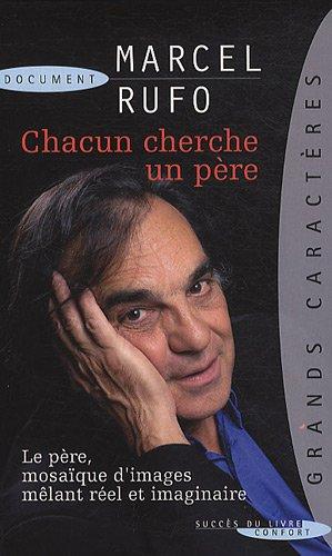 Chacun cherche un père