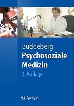 Psychosoziale Medizin (Springer-Lehrbuch)