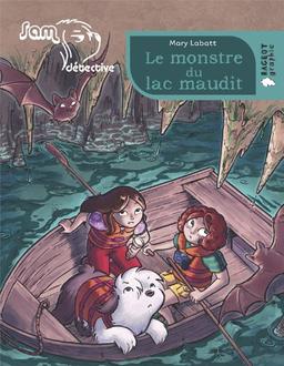 Sam détective. Le monstre du lac maudit