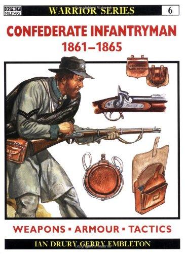 Confederate Infantryman 1861-65 (Warrior)