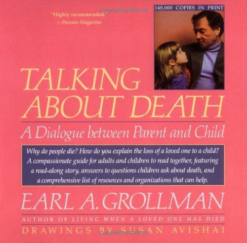 Talking about Death: A Dialogue Between Parent and Child