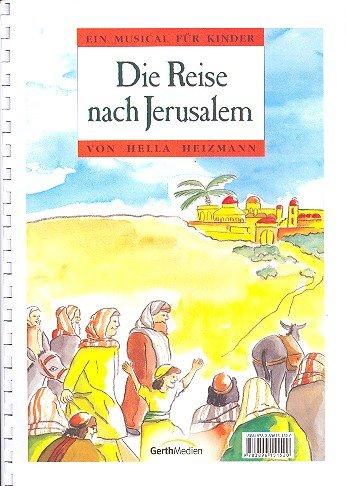 Die Reise nach Jerusalem